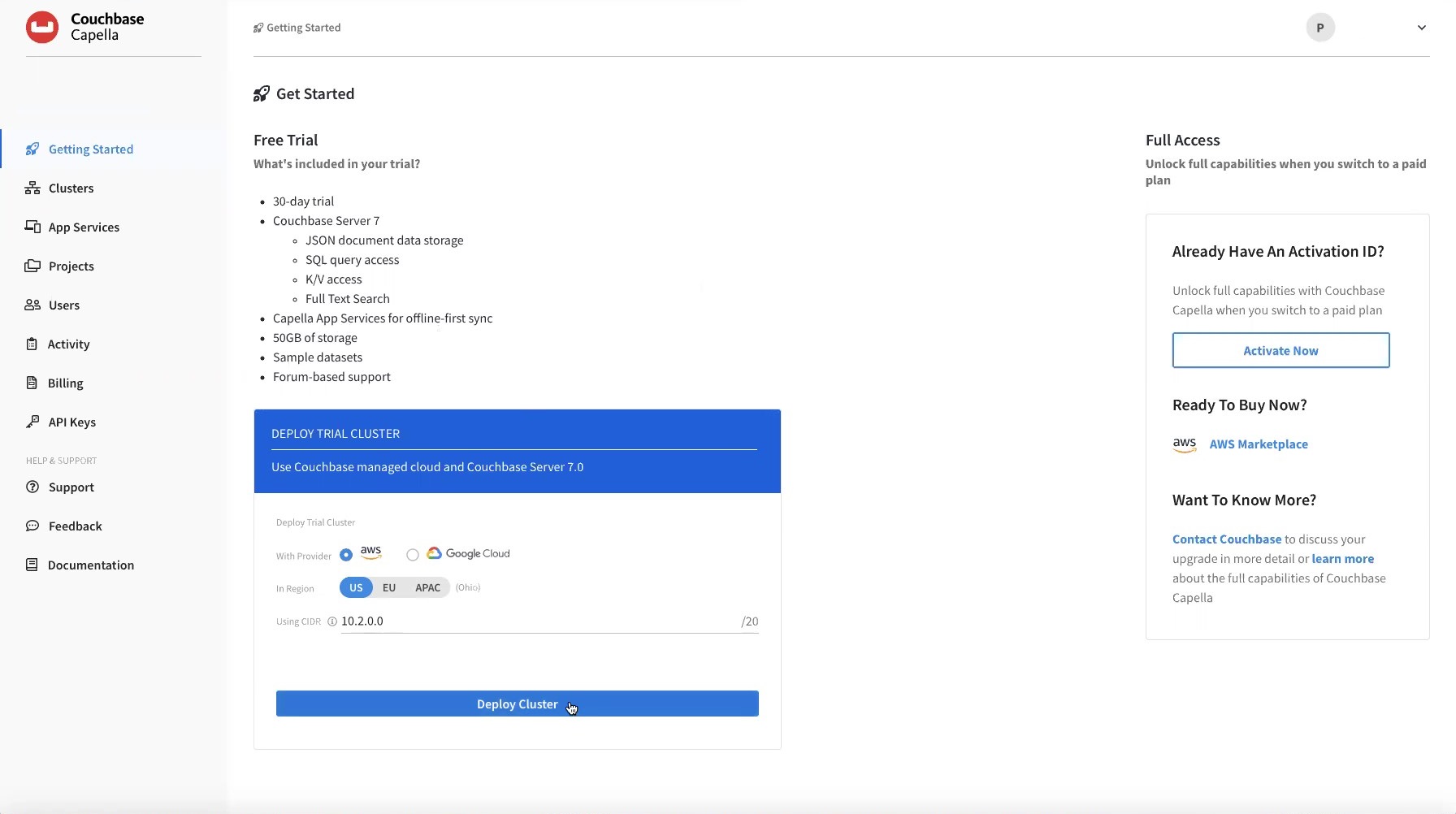 The first 'Get Started' page where you configure and deploy a trial cluster.