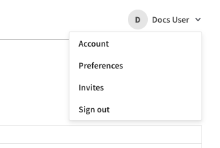 The Dashboard screen highlighting the drop-down that appears after clicking your name in the upper-right of the UI.